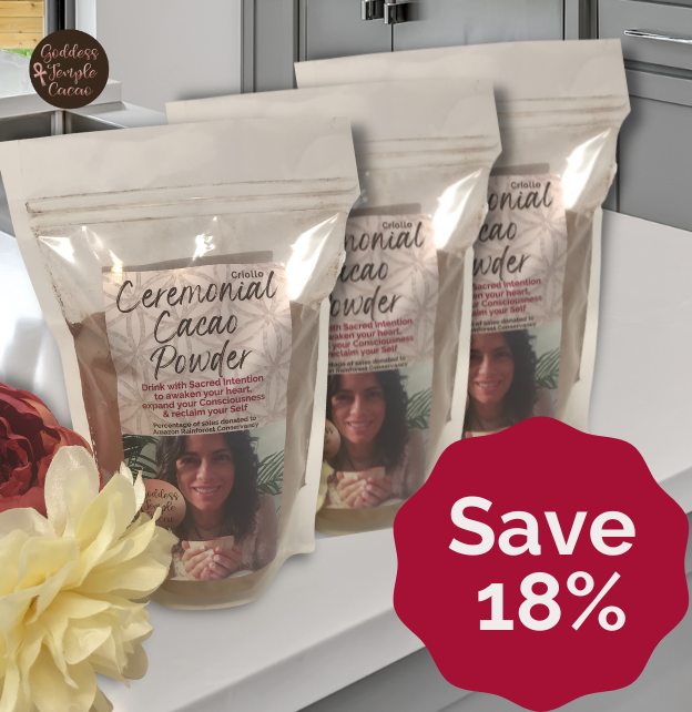 Upgrade your order to 3 bags of Sacred Cacao Powder and SAVE 18%!