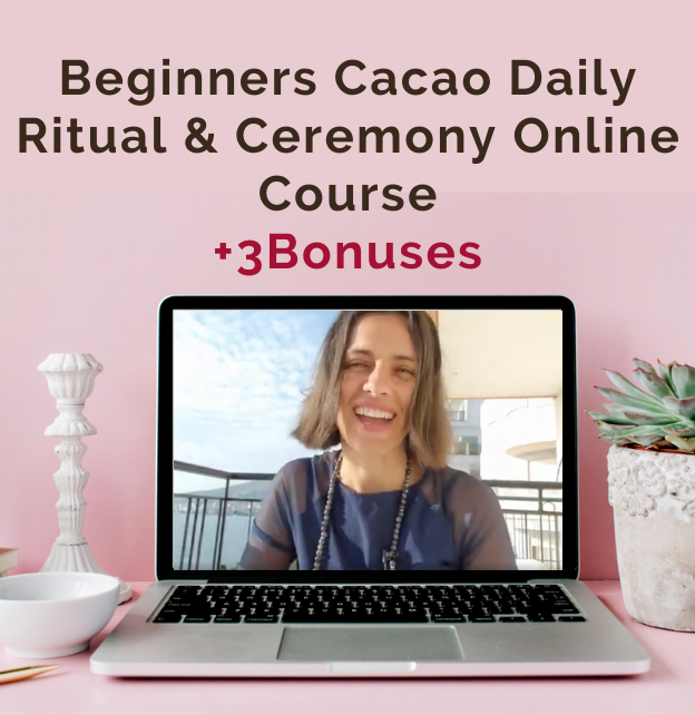 The Beginners Cacao Daily Ritual & Ceremony Online Course. Includes 8 Videos and 3 Bonuses to support you to create your daily Cacao ritual and ceremony